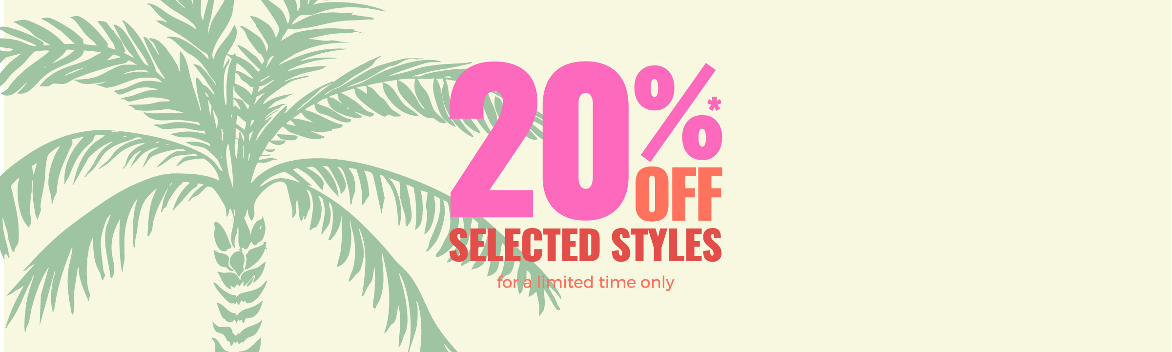 20% off selected styles